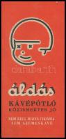 cca 1940 Áldás kávépótló számoló cédula, 13x6 cm.