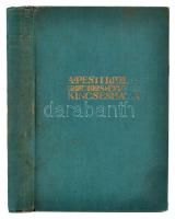 1928 A Pesti Hírlap kincsesháza 1928. Pesti Hírlap Könyvtára 4. kötet. Bp., Légrády. Kiadói egészvás...