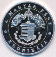 DN "A magyar pénz krónikája - II. Világháború" Ag emlékérem tanúsítvánnyal (20g/0.999/38,6...