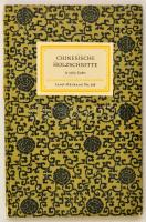 Emil Preetorius: Chinesische Holzschnitte. Insel-Bücherei Nr. 164. Lepizig, 1958, Insel-Verlag. Kétoldalas és egy egészoldalas illusztrációval. Kiadói kartonált papírkötés, német nyelven.