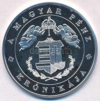 DN "A magyar pénz krónikája - Hunyadiak kora" Ag emlékérem tanúsítvánnyal (20g/0.999/38,61...