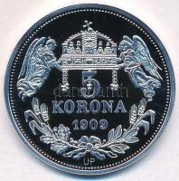 DN "Királyi koronák - III. Béla 5 korona 1909" Ag emlékérem tanúsítvánnyal (20g/0.999/38,6...
