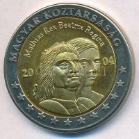2004. 2EUR "Mátyás király - Phoenix vitorlás" próbaveret T:1-,2