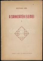 Asztalos Lajos-Bán Jenő: A sakkjáték elemei I. kötet. Bp.,1952, Sport. Második, bővített kiadás. Kia...