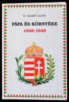 H. Szabó Lajos: Pápa és környéke. 1848-1849. Pápa, 1994, Pápai Nyomda Kft. Kiadói papírkötés.