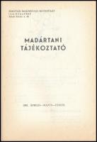 1981 Madártani tájékoztató. 1981.január-szeptember. 3 szám(negydév.) Bp., Magyar Madártani Egyesület. Papírkötés.