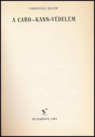 Varnusz Egon: A Caro-Kann védelem. Bp.,1981, Sport. Kiadói kartonált papírkötés, kissé kopott borító...