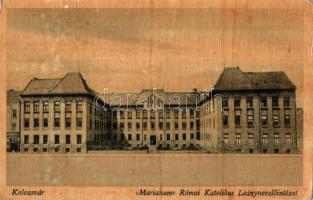 Kolozsvár, Cluj; Marianum Római katolikus leány-nevelőintézet / girls' school (EK)