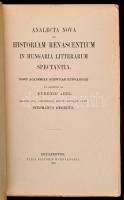Analecta Nova ad Historiam Renascentium in Hungaria Litterarum Spectantia. Iussu Academiae Scientiae...