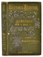 Egyetemes Regénytár. Almanach az 1892. évre. Szerkeszti Mikszáth Kálmán. Bp., 1892, Singer és Wolfner. Kiadói aranyozott, festett, illusztrált egészvászon, kissé kopott, kissé foltos borítóval, a címlapon m. kir. naptárbélyeg pecséttel.