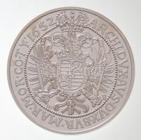 DN "Magyar tallérok utánveretben - III. Ferdinánd tallérja 1652" Ag emlékérem tanúsítvánny...