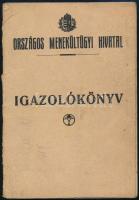 1921 Országos Menekültügyi Hivatal Igazolókönyv, budapesti kirendeltség, gyulafehérvári lakos részére, 11x7 cm.
