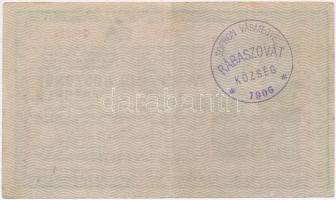 1918. 25K "3120" 3mm, hullámos hátlap, hátoldalán hamis "Sopron Vármegye - Rábaszovát...