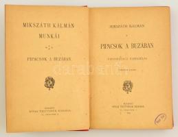 Mikszáth Kálmán: Pipacsok a búzában. Mikszáth Kálmán munkái. Bp., 1893, Révai Testvérek Irodalmi Int...