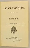 Jókai Mór: Észak honából. Szélcsend alatt. Bp., 1912, Franklin-Társulat. Hetedik kiadás. Kiadói aran...
