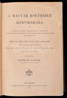 A magyar költészet kincsesháza. Szerk.: Endrődi Sándor. Bp.,[1895], Athenaeum Irodalmi és Nyomdai Rt...