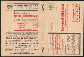 cca 1930 Egy biztos sorsjegy reklámnyomtatvány