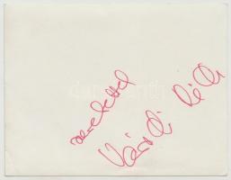 cca 1960 Váradi Hédi (1929-1987): Kossuth- és Jászai Mari-díjas színésznő dedikációja egy őt ábrázol...