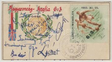 1953 Aranycsapat tagjainak aláírásai (Kocsis Sándor, Hidegkuti Nándor, Gellér Sándor, Bozsik József, Grosics Gyula, Lantos Mihály, Zakariás József, Czibor Zoltán, Buzánszky Jenő, Budai II László, Loránt Gyula, Puskás Ferenc ) a Magyarország-Anglia 6:3 emléklapon alkalmi bélyegzéssel