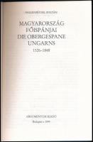 Fallenbüchl Zoltán: Magyarország főispánjai. Die Obergespane Ungarns 1526-1848. Bp.,1994, Argumentum...