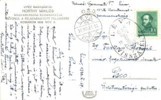 1938 Komárom, Komárno; bevonulás, Horthy Miklós / entry of the Hungarian troops, Horthy + 1938 Léva ...