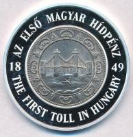 2001. "MKB / Az első magyar hídpénz 1849" Ag emlékérem dísztokban (31,13g/0.999/42,5mm) T:PP