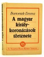 Bartoniek Emma: A magyar királykoronázások története. Bp., 1987, MTT. Kartonált papírkötésben, jó állapotban.