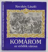 Kecskés László: Komárom az erődök városa. Bp., 1984, Zrínyi. Vászonkötésben, papír védőborítóval, jó állapotban.