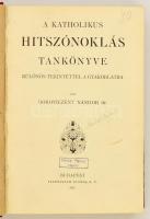 Boroviczény Nándor: A katholikus hitszónoklás tankönyve. Bp., 1911, Stephaneum. Félvászon kötésben, jó állapotban.