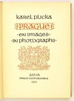 Karel Plicka: Prauge an images in photographs. Prága, 1953, Artia. Fekete-fehér fotókkal gazdagon il...
