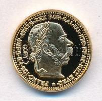 DN "Osztrák-Magyar Monarchia pénzei utánveretben - 1905 10K" aranyozott Cu-Ni emlékérem &q...