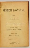 Vitkovics Mihály prózai művei. Szerk.: Szvorényi József. Bp., 1879, Aigner Lajos. Foltos, díszes vás...