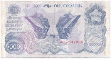 Jugoszlávia 1989. 500.000D T:III- Jugoslavia 1989. 500.000 Dinara C:VG Krause 98