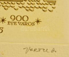 Vertel József (1922-1993): Vác 900 éve város, rézkarc, papír, jelzett, 10,5×11,5 cm