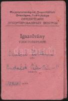 cca1945 Magyarországról Deportáltak Országos Szövetsége igazolvány, kis szakadással, fénykép nélkül, 11,5x7,5 cm / Hungarian deportee ID, 11,5x7,5 cm