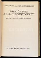Lédács Kiss Aladár - Szűts Béláné: Ismerjük meg a keleti szőnyegeket. Bp., 1977. Gondolat. Második, ...