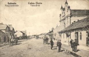 Nagyszalonta, Salonta; Calea Horia / Váradi út, izraelita templom, zsinagóga, üzletek. Döme Károly kiadása / street view, synagogue, shops (EK)