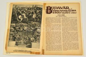 1936 Budavár visszafoglalása 250 év előtt 1541-1686, Pesti Hírlap Vasárnapja különszám, VIII. évf. 15. (33. szám), ragasztott, javított gerinccel, borítóval, papírtokba beletűzve