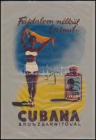 Cubana bronzbarnítóval fájdalom nélkül barnul..., átlátszó reklámfólia, 19x28 cm
