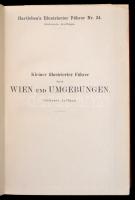 Julius Meuer: Kleiner illustriertes Führer durch Wien und Umgebung. Wien-Leipzig, 1907, A. Hartleben...