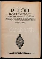 Petőfi (Sándor) Költeményei. A költő születése századik évfordulójának emlékére kiadja Budapest Szék...