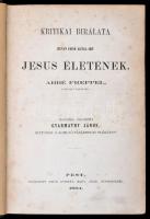 Kolligátum 3 különféle vallási munkából: 
Freppel: Kritikai bírálata Renan Ernő által írt Jesus éle...