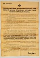 1939 Iparosok és kereskedők bejelentési kötelezettsége a zsidók közéleti és gazdasági térfoglalásának korlátozásáról szóló törvényes rendelkezések értelmében, nagyméretű hirdetmény az első zsidótörvény végrehajtásról, hajtásoknál kis szakadások, 92x63 cm / Poster about the Firs Anti-Jewish Law, small tears along the folding, 92x63 cm