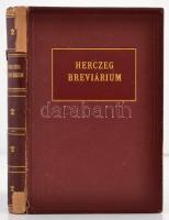 Herczeg Ferenc Breviárium. Bp.,1932, Singer és Wolfner. Kiadói aranyozott egészvászon-kötés, sérült ...