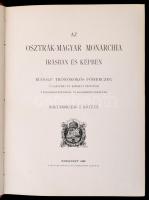 Az Osztrák-Magyar Monarchia írásban és képben 7 kötete. I-V, VII., IX. kötetek. 
I. Bevezető kötet....