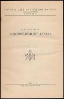 Lencsés Ferenc: Martonvásár története. István Király Múzeum Közleményei B. sorozat 26. sz. Székesfeh...