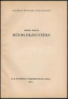 Békés megye műemlékjegyzéke. Országos Műemléki Felügyelősség. Bp.,1964, É. M. Építésügyi Dokumentáci...