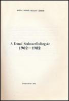 Balla Dezső-Szalay Árpád: A Dunai Szalmacellulózgyár 1962-1982. Dunaújváros, 1982,Dunai Szalmacellul...
