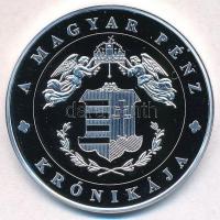 DN "A magyar pénz krónikája - IV. Béla, a második honalapító" Ag emlékérem tanúsítvánnyal ...