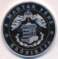 DN "A magyar pénz krónikája - Zsigmond, a konstanzi zsinat atyja" Ag emlékérem tanúsítvánn...